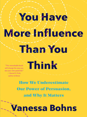 cover image of You Have More Influence Than You Think